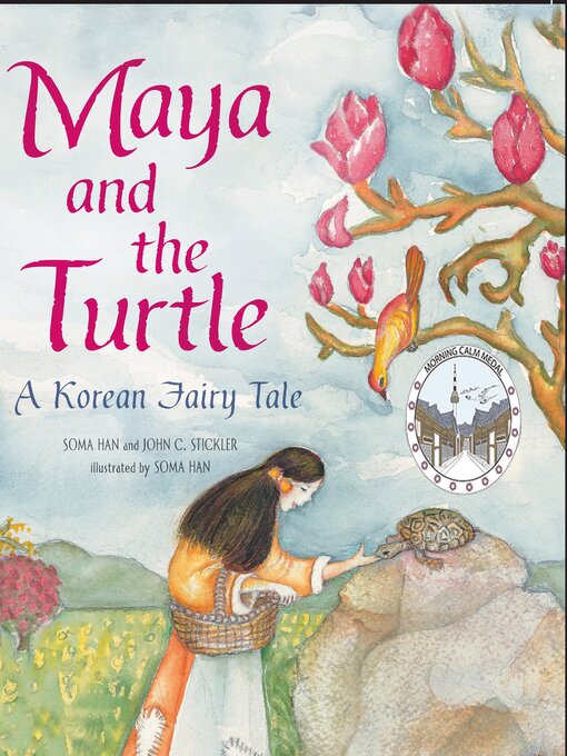 Title details for Maya and the Turtle by Soma Han - Available